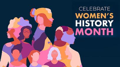 Celebrate Women's History Month