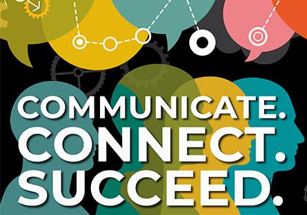 Communicate. Connect. Succeed.
