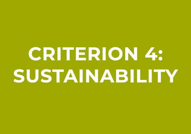 Criterion 4: Sustainability