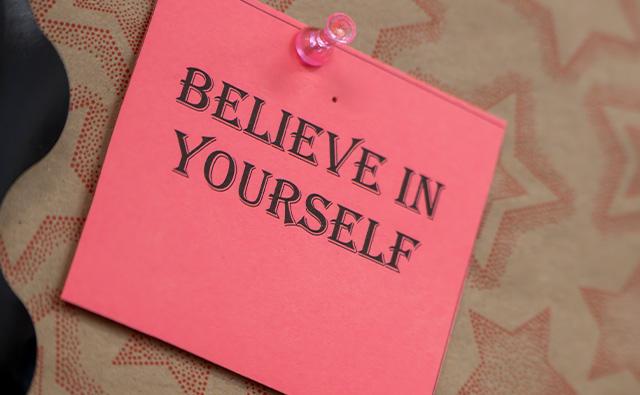 Post-it note that says, Believe in Yourself
